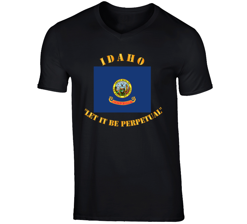 Flag - Idaho - Let It Be Perpetual T Shirt