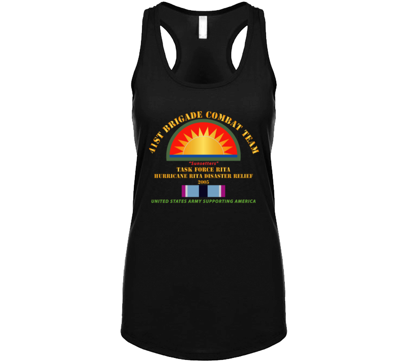 Army - 41st Brigade Combat Team - Rita Disaster Relief  W Hsm Svc Ladies Tanktop