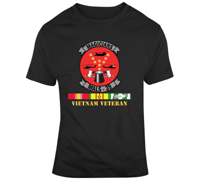 Usmc - Marine Aviation Logistics Squadron 39 - Mals 39 - Magicians Viet Vet W Svc Wo Txt T Shirt