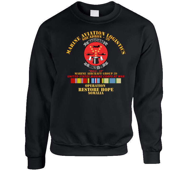 Usmc - Marine Aviation Logistics Squadron 39 - Mals 39 - Magicians -  Opn Restore Hope Solmalia W Svc Crewneck Sweatshirt