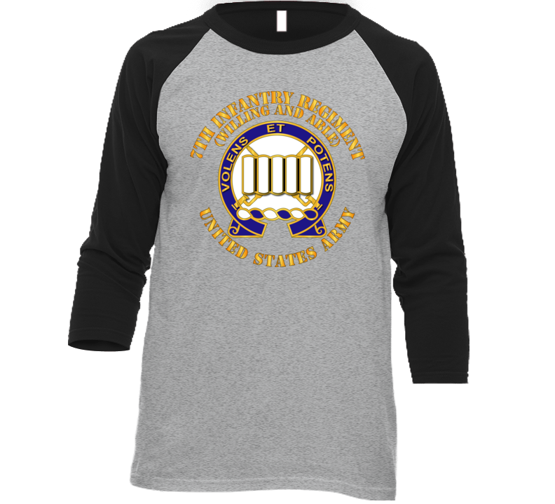 Army - Dui - 7th Infantry Regiment - Willing And Able Baseball Raglan T Shirt