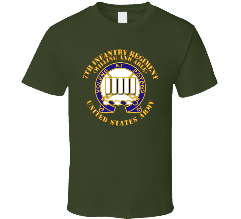 Army - Dui - 7th Infantry Regiment - Willing And Able T Shirt