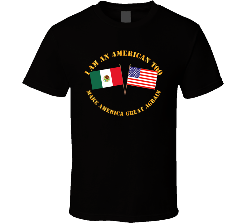 Govt - I am an American Too - English - MAGA T Shirt