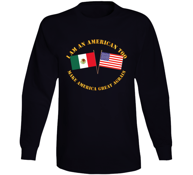 Govt - I am an American Too - English - MAGA Long Sleeve