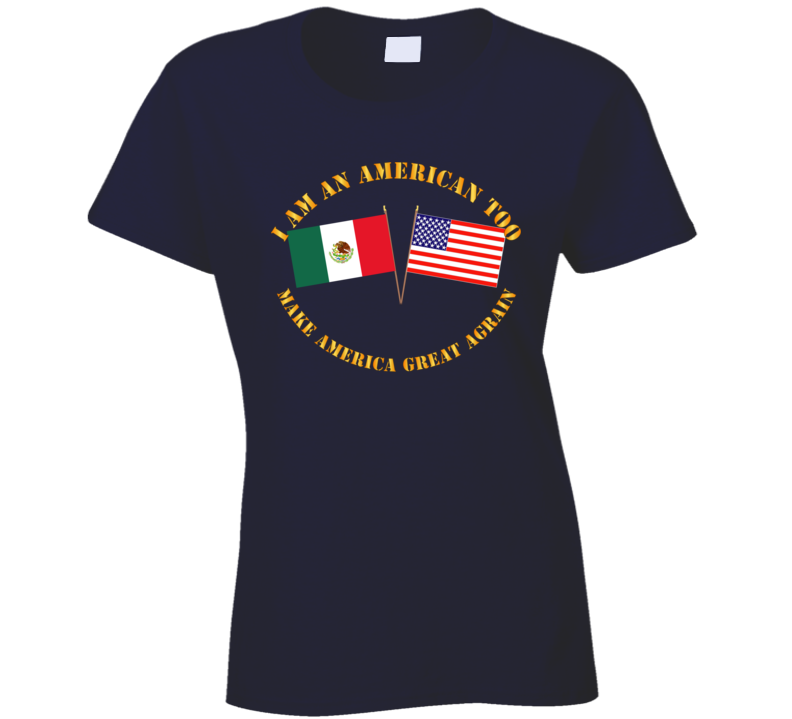 Govt - I am an American Too - English - MAGA T Shirt