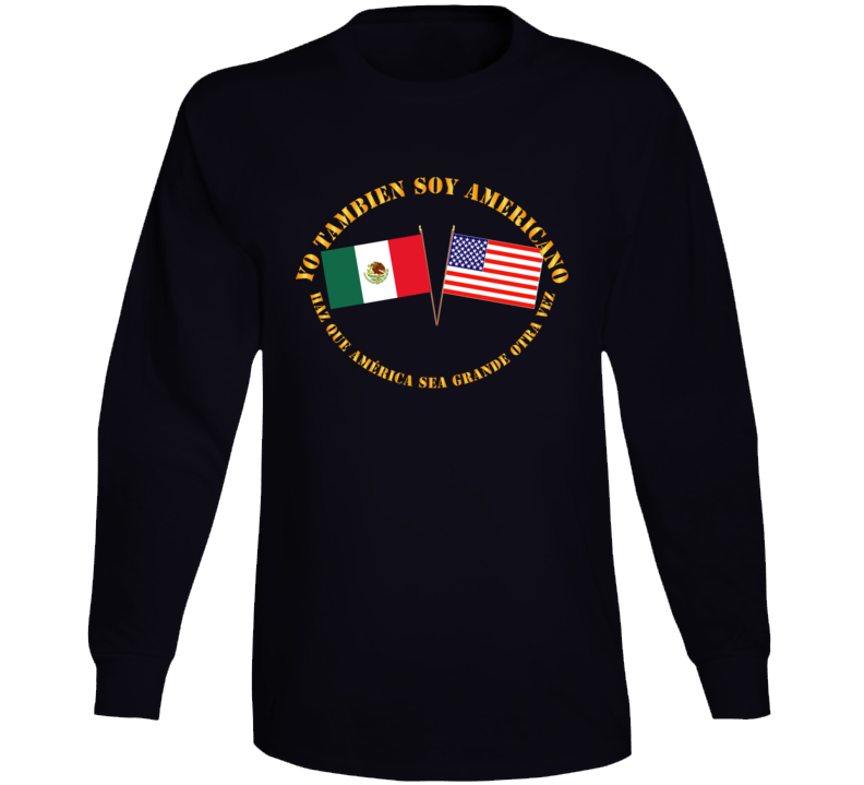 Govt - I am an American Too - Spanish - MAGA - Spanish Long Sleeve