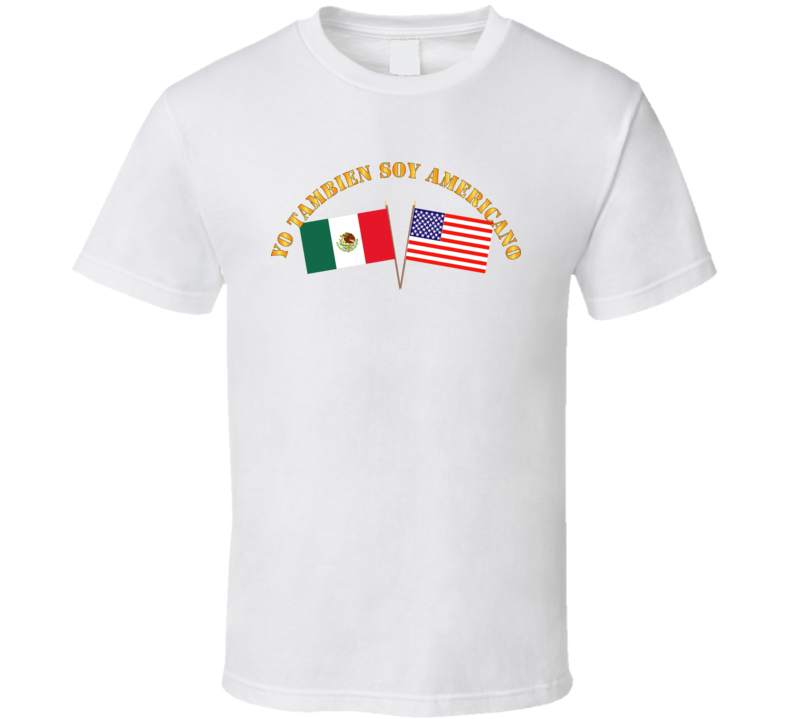 Govt - I am an American Too - Spanish T Shirt