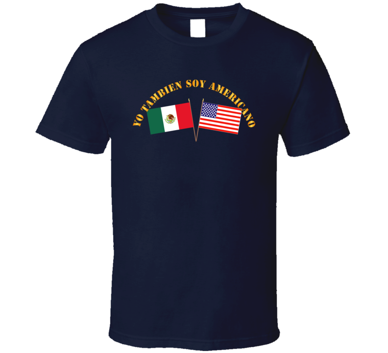 Govt - I am an American Too - Spanish T Shirt