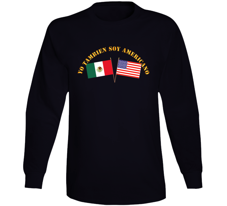 Govt - I am an American Too - Spanish Long Sleeve