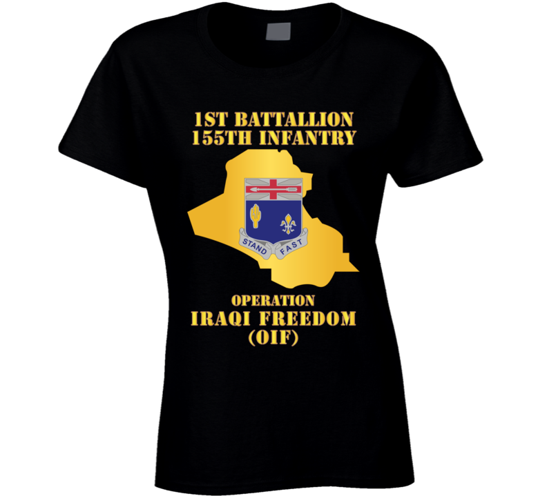 Army - 1st Bn 155th Infantry - Oif W Map Ladies T Shirt