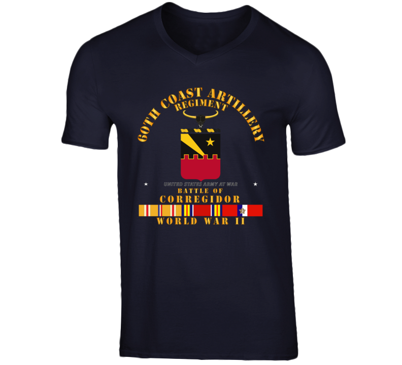Army - 60th Coast Artillery Regiment - Battle Of Corregidor - Wwii W Pac Svc V-neck