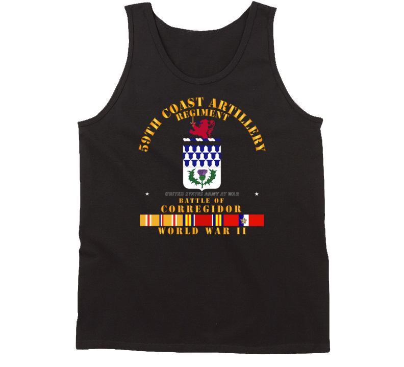 Army - 59th Coast Artillery Regiment - Battle Of Corregidor - Wwii W Pac Svc Tanktop