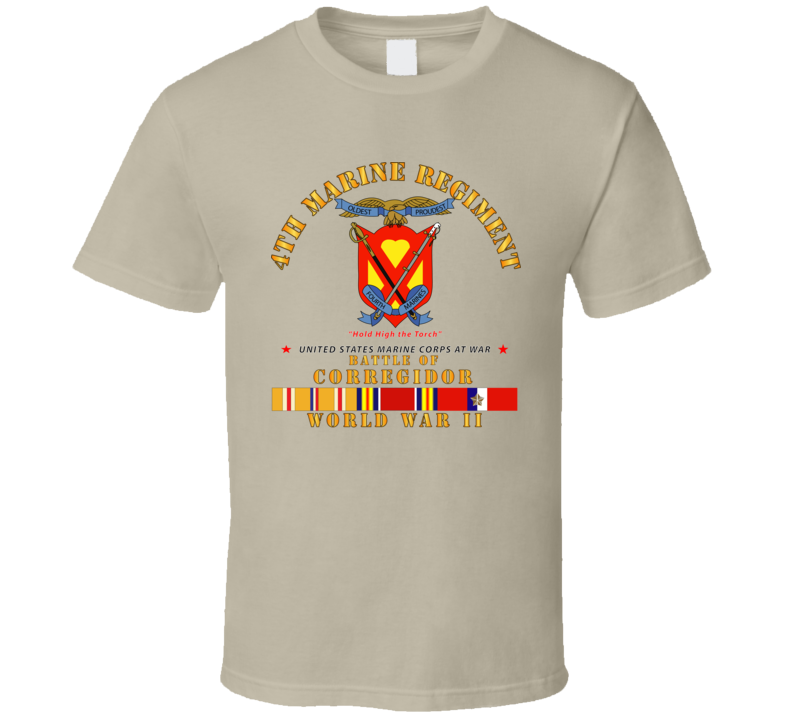 Usmc - 4th Marine Regiment - Battle Of Corregidor - Wwii W Pac Svc T Shirt