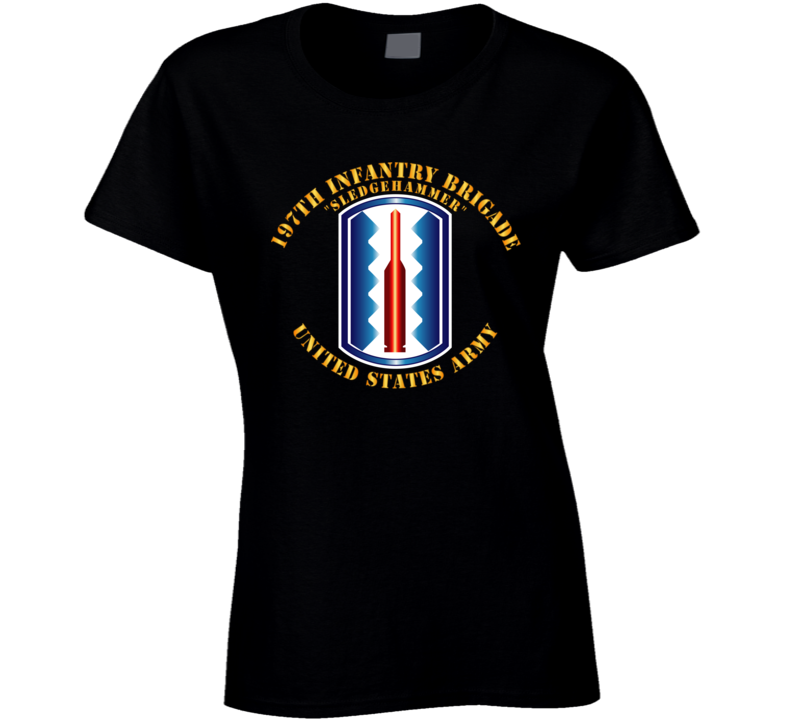 Army - 197th Infantry Brigade - Sledgehammer T Shirt