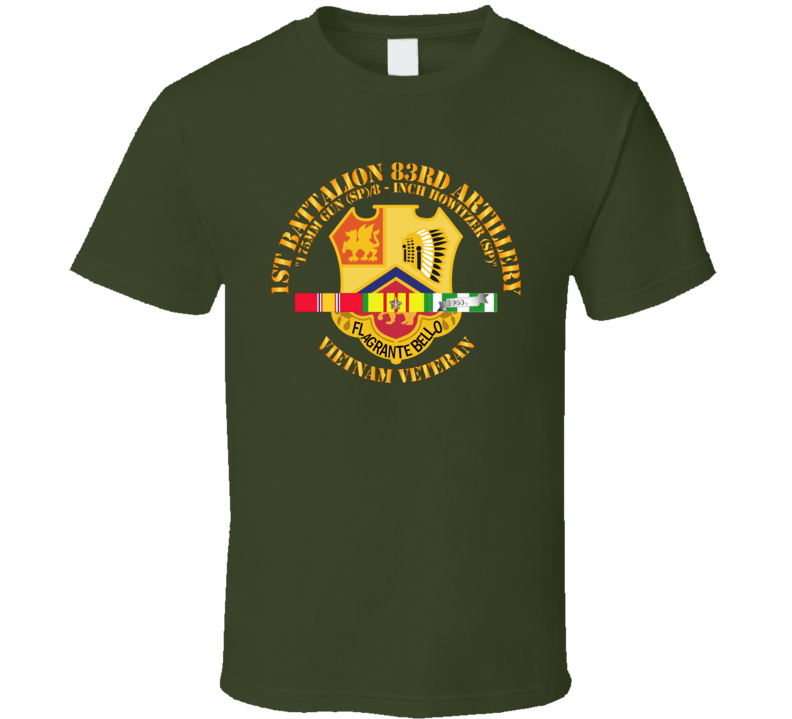 Army - 1st Bn 83rd Artillery - Vietnam Veteran W Svc T Shirt