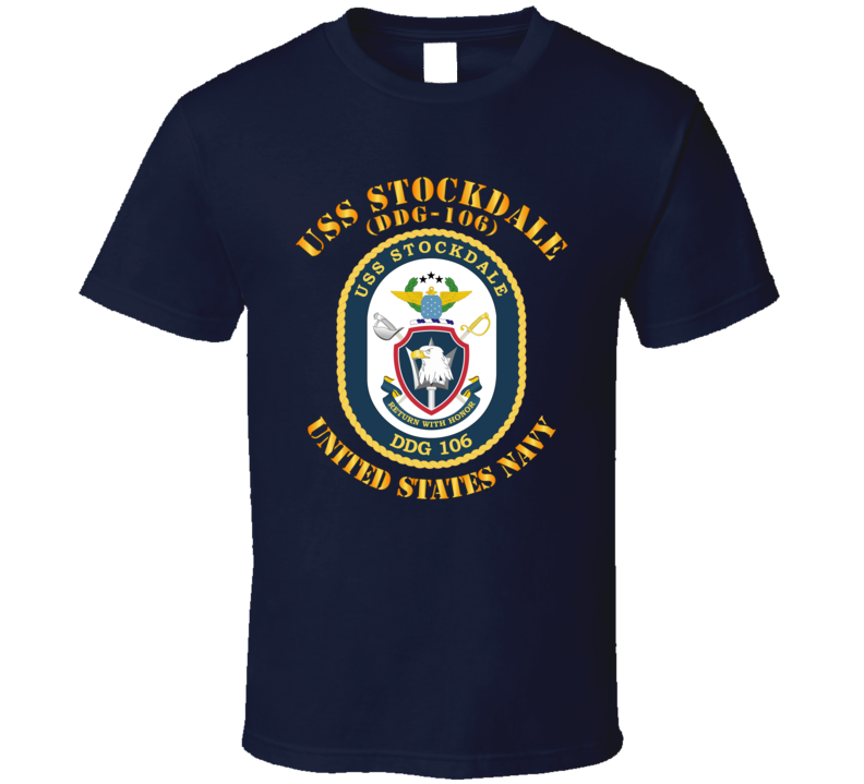 Navy - Uss Stockdale (ddg-106) T Shirt