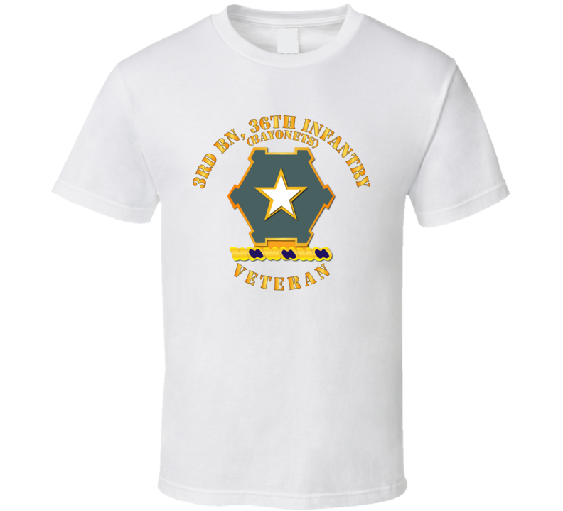Army - 3rd Bn 36th Infantry Dui - Bayonets - Veteran T Shirt