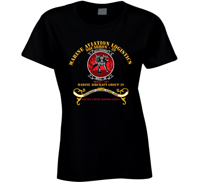 Usmc - Marine Aviation Logistics Squadron 39 - Mals 39 - Kidd Ladies T Shirt