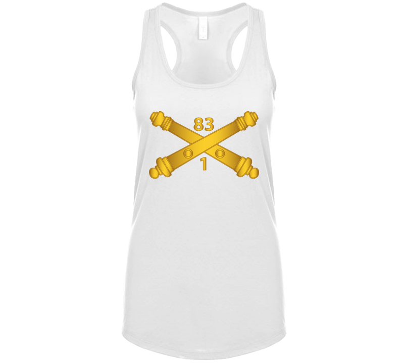 Army -  1st Battalion - 83rd Field Artillery Regt - Artillery Br Wo Txt Ladies Tanktop