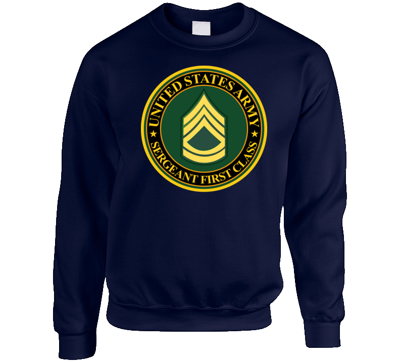 Army - Us Army - Sergeant First Class Crewneck Sweatshirt