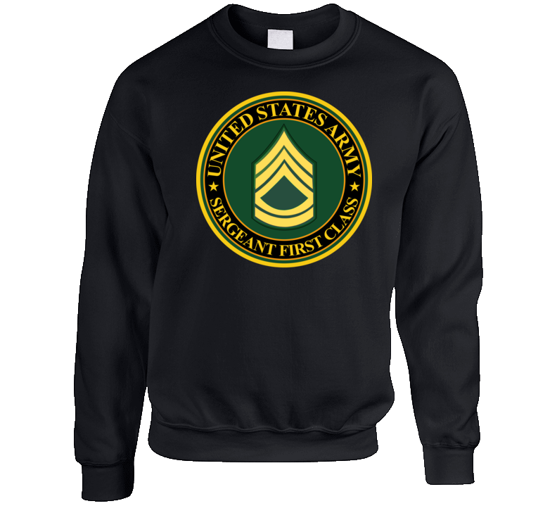 Army - Us Army - Sergeant First Class Crewneck Sweatshirt