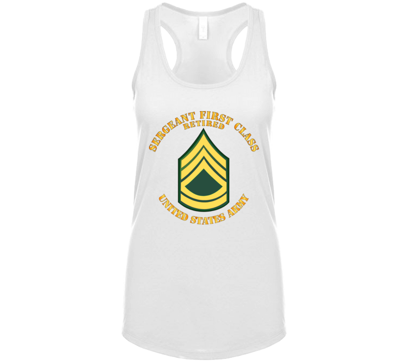 Army - Sergeant First Class - Retired Ladies Tanktop