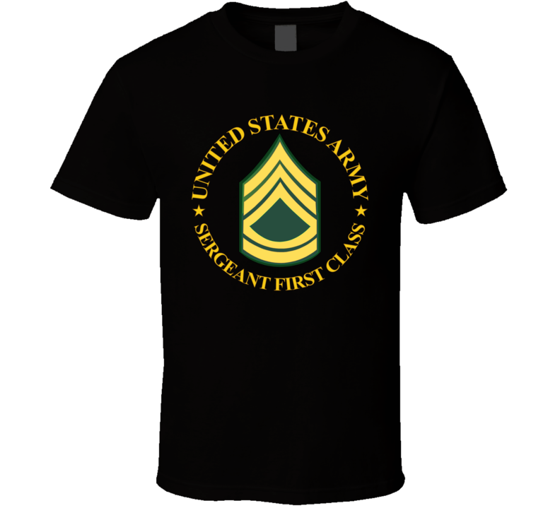 Army - Us Army - Sergeant First Class Wo Bkgrd T Shirt