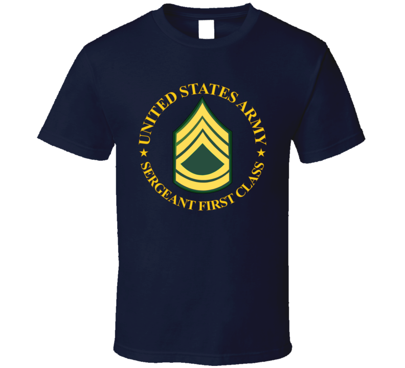 Army - Us Army - Sergeant First Class Wo Bkgrd T Shirt