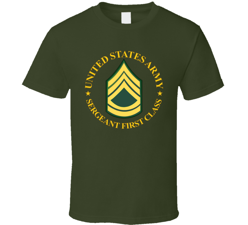 Army - Us Army - Sergeant First Class Wo Bkgrd T Shirt