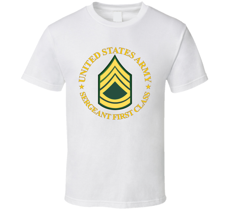 Army - Us Army - Sergeant First Class Wo Bkgrd T Shirt