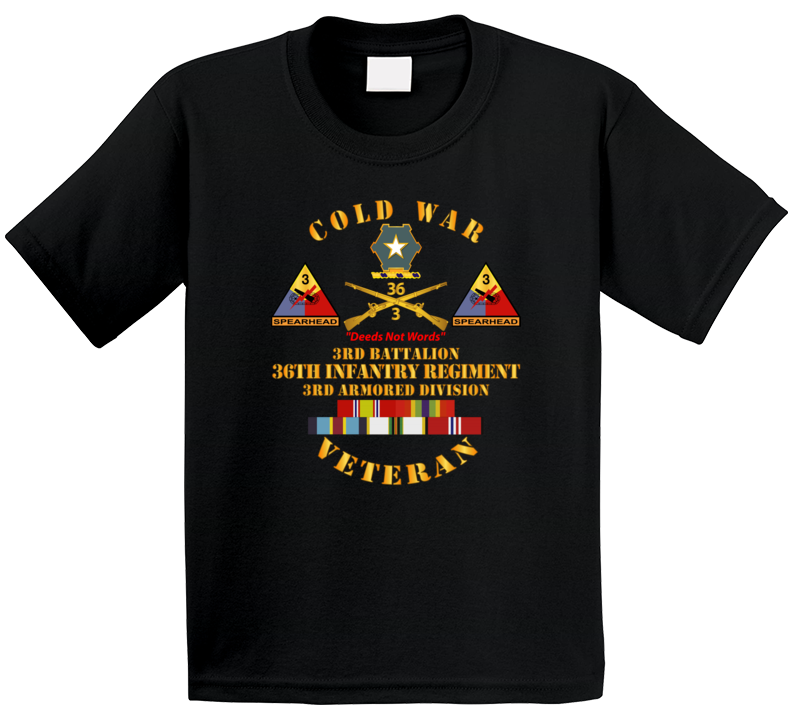 Army - Cold War Vet w  3rd Bn - 36th Infantry - 3rd AD w  Full Rack SVCD T Shirt