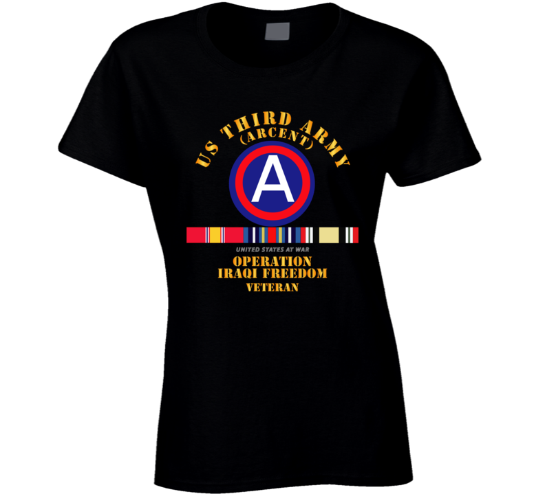 Army - 3rd Us Army - Iraq Freedom Vet W Svc Wo Ds Ladies T Shirt