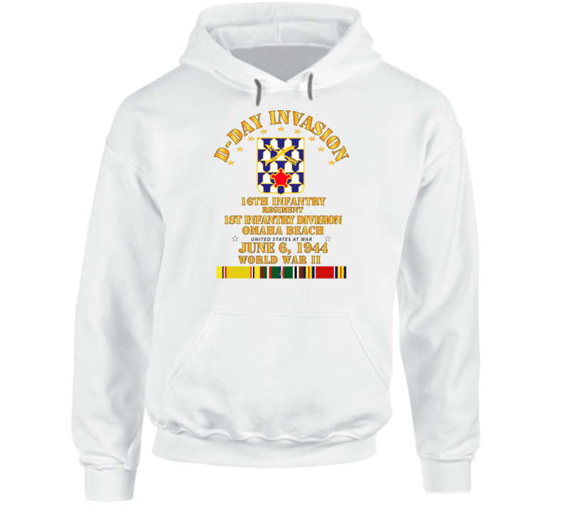Army - 16th Infantry Regt - 1st Id - D Day W Svc Hoodie