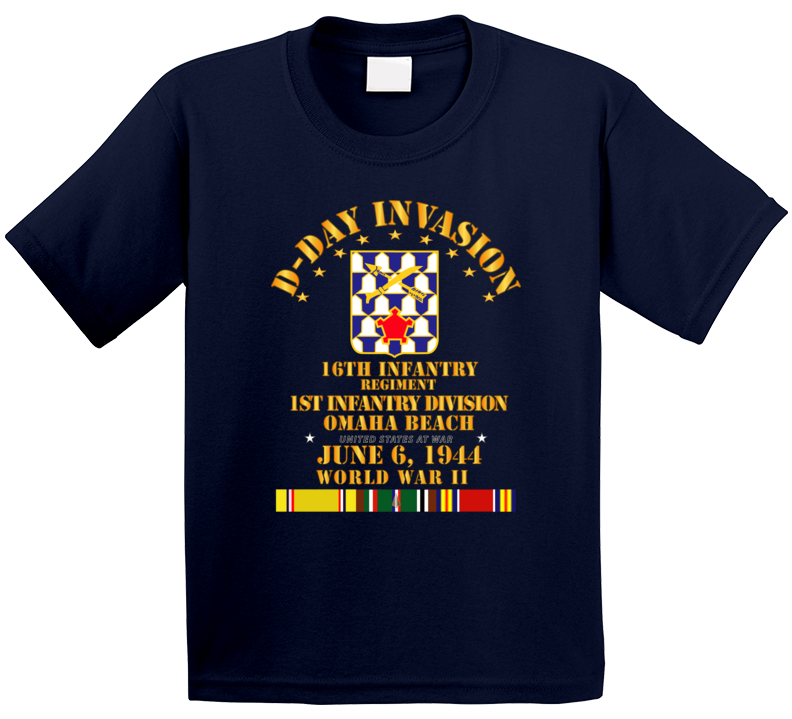Army - 16th Infantry Regt - 1st Id - D Day W Svc T Shirt