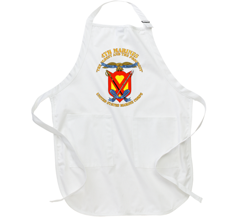 Usmc - 4th Marines Regiment - The Oldest And The Proudest Apron