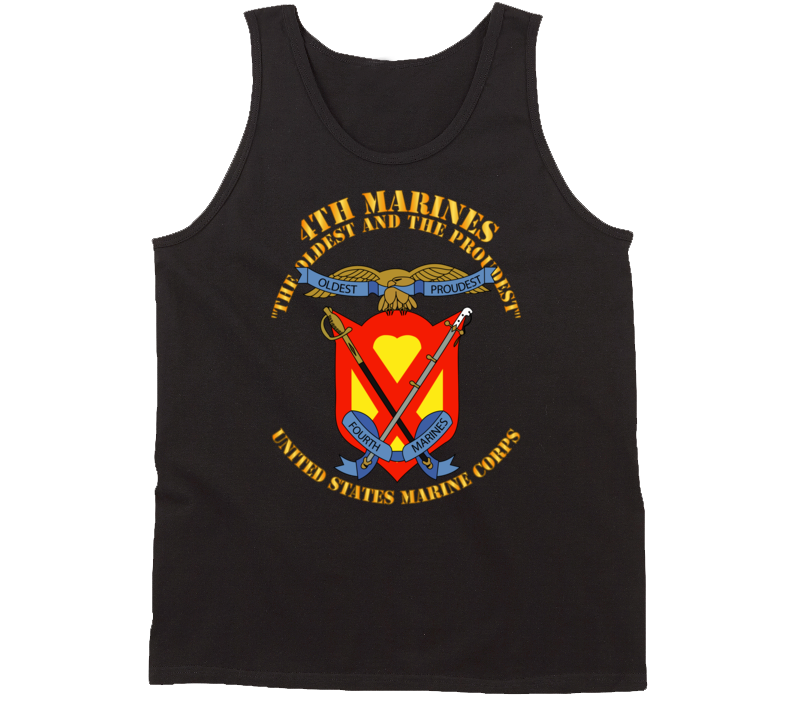 Usmc - 4th Marines Regiment - The Oldest And The Proudest Tanktop