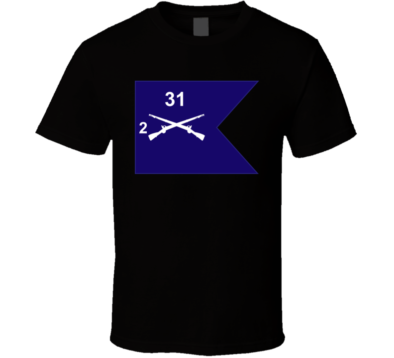 Army - Guidon - 2nd Bn 31st Infantry T Shirt