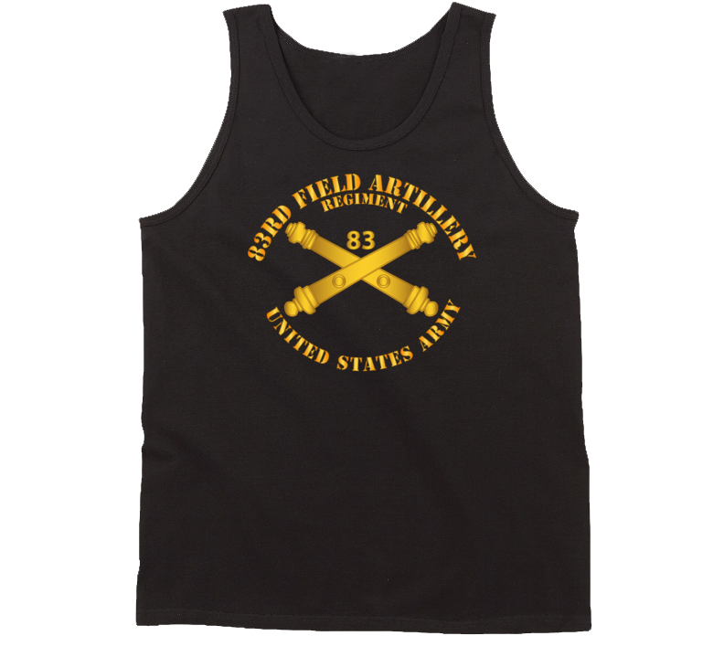 Army - 83rd Field Artillery Regt - w Arty Branch Tanktop