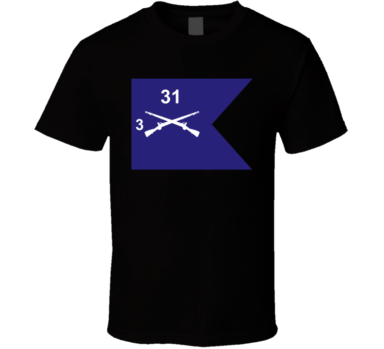 Army - Guidon - 3rd Bn 31st Infantry T Shirt