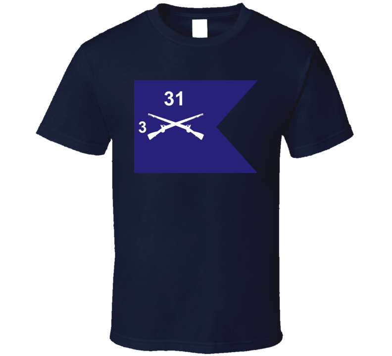 Army - Guidon - 3rd Bn 31st Infantry T Shirt