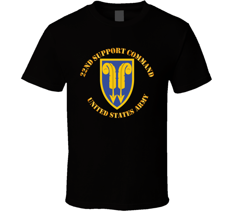 Army - 22nd Support Command - US Army Cir T Shirt