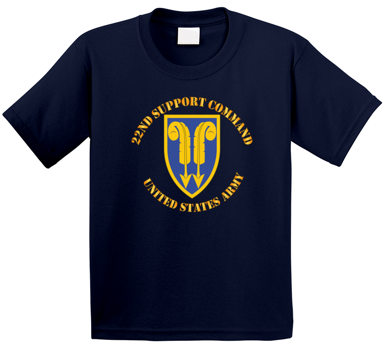 Army - 22nd Support Command - US Army Cir T Shirt