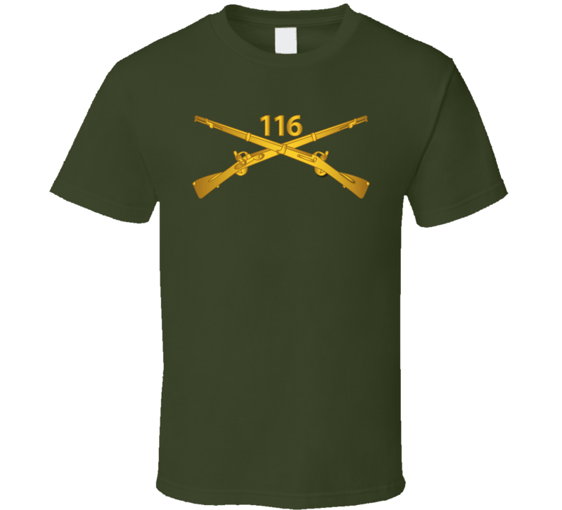 Army - 116th Infantry Regiment Branch wo Txt T Shirt