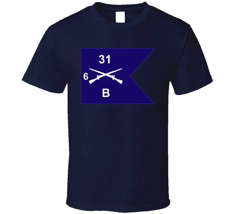 Army - Guidon - B Co 6th Bn 31st Infantry T Shirt