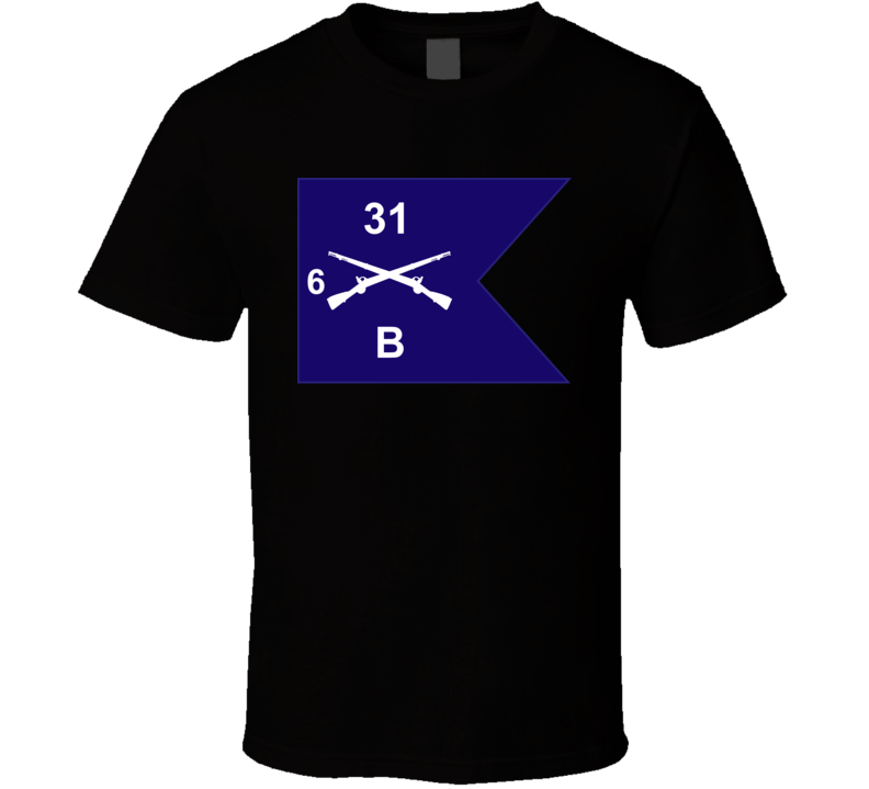 Army - Guidon - B Co 6th Bn 31st Infantry T Shirt