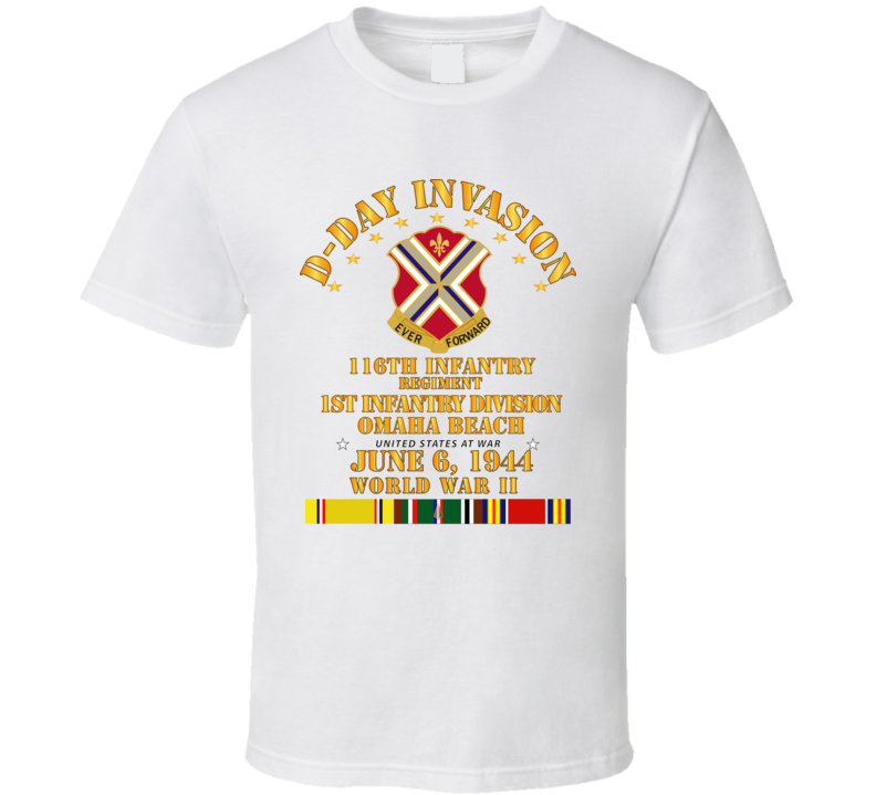 Army - 116th Infantry Regt - 1st Id - D Day W Svc T Shirt