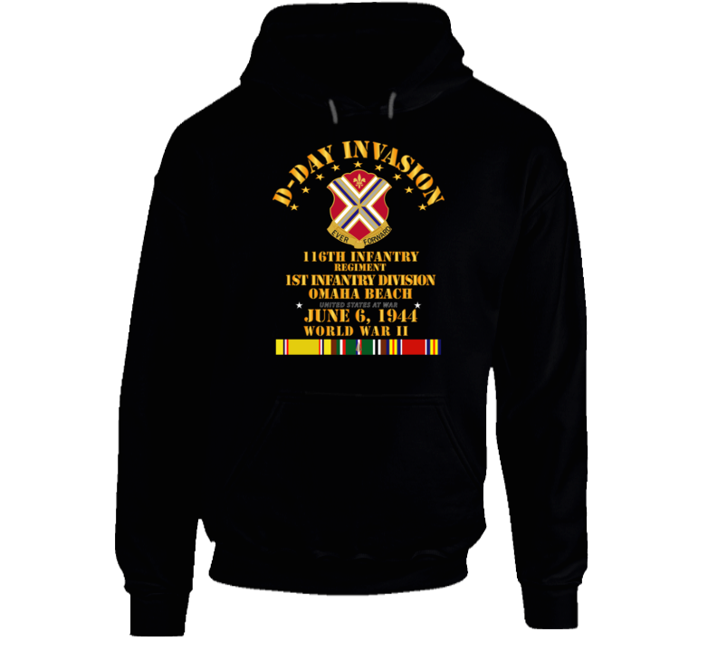 Army - 116th Infantry Regt - 1st Id - D Day W Svc Hoodie
