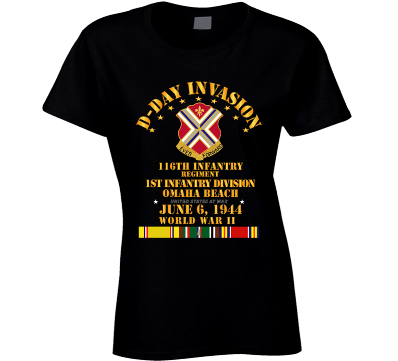 Army - 116th Infantry Regt - 1st Id - D Day W Svc T Shirt