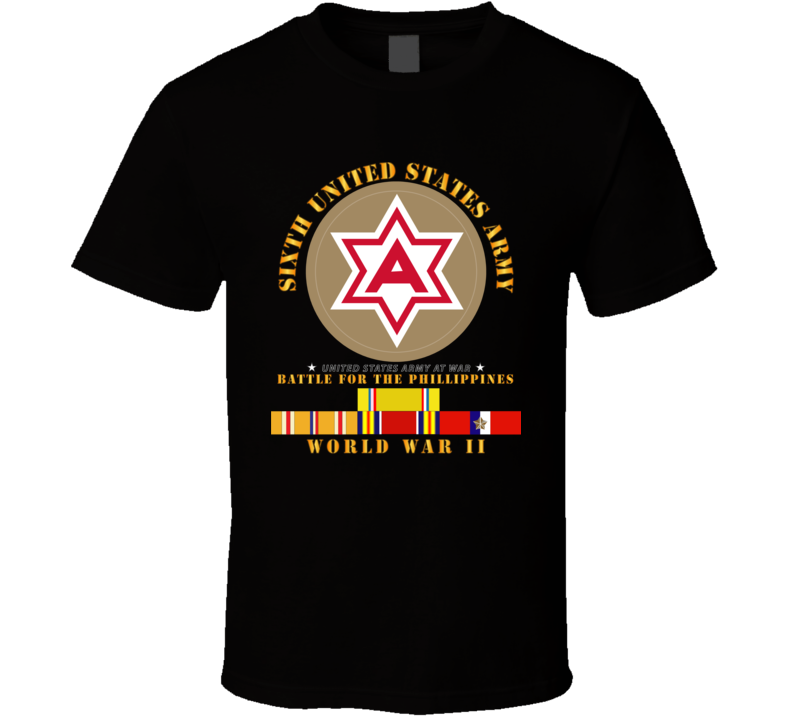 Army - 6th United States Army - Battle Of Phil - Type - 1 - Wwii W Pac Svc T Shirt