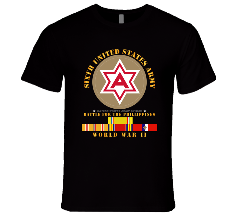 Army - 6th United States Army - Battle Of Phil - Type - 1 - Wwii W Pac Svc T Shirt